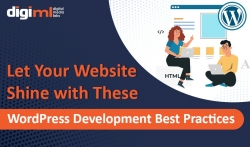 Let Your Website Shine with These WordPress Development Best Practices