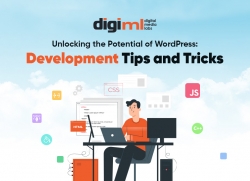 Unlocking the Potential of WordPress: Development Tips and Tricks